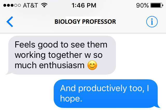 The Biology Professor sent me this after dropping in on a particularly good Study Hall session